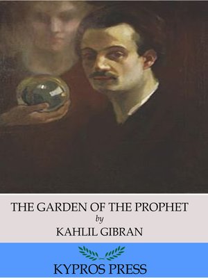 cover image of The Garden of the Prophet